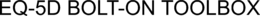 Mark drawing for EQ-5D BOLT-ON TOOLBOX