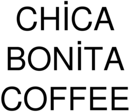 Mark drawing for CHICA BONITA COFFEE