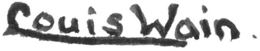 Mark drawing for LOUIS WAIN.