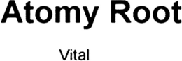 Mark drawing for ATOMY ROOT VITAL
