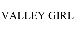 Mark drawing for VALLEY GIRL