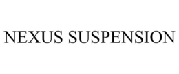 Mark drawing for NEXUS SUSPENSION
