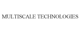 Mark drawing for MULTISCALE TECHNOLOGIES