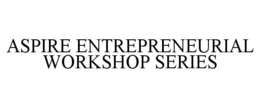Mark drawing for ASPIRE ENTREPRENEURIAL WORKSHOP SERIES