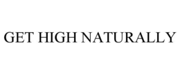 Mark drawing for GET HIGH NATURALLY