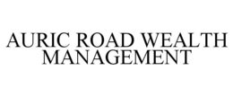 Mark drawing for AURIC ROAD WEALTH MANAGEMENT