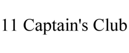 Mark drawing for 11 CAPTAIN'S CLUB