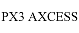 Mark drawing for PX3 AXCESS