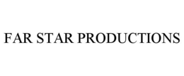 Mark drawing for FAR STAR PRODUCTIONS