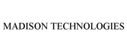 Mark drawing for MADISON TECHNOLOGIES