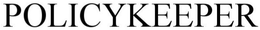 Mark drawing for POLICYKEEPER
