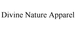 Mark drawing for DIVINE NATURE APPAREL