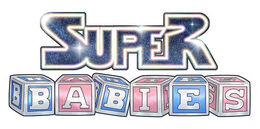 Mark drawing for SUPER BABIES