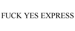 Mark drawing for FUCK YES EXPRESS