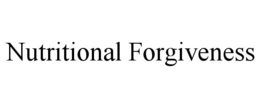 Mark drawing for NUTRITIONAL FORGIVENESS