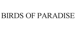 Mark drawing for BIRDS OF PARADISE