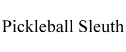 Mark drawing for PICKLEBALL SLEUTH