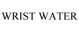 Mark drawing for WRIST WATER