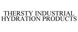 Mark drawing for THERSTY INDUSTRIAL HYDRATION PRODUCTS