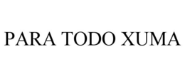 Mark drawing for PARA TODO XUMA