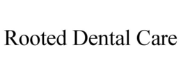 Mark drawing for ROOTED DENTAL CARE