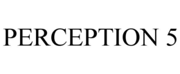 Mark drawing for PERCEPTION 5