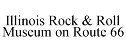 Mark drawing for ILLINOIS ROCK & ROLL MUSEUM ON ROUTE 66
