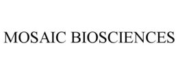 Mark drawing for MOSAIC BIOSCIENCES