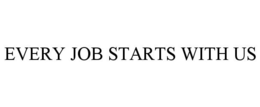 Mark drawing for EVERY JOB STARTS WITH US