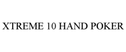 Mark drawing for XTREME 10 HAND POKER
