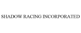 Mark drawing for SHADOW RACING INCORPORATED