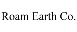 Mark drawing for ROAM EARTH CO.