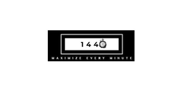 Mark drawing for 1440 MAXIMIZE EVERY MINUTE