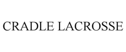 Mark drawing for CRADLE LACROSSE
