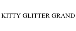 Mark drawing for KITTY GLITTER GRAND