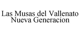 Mark drawing for LAS MUSAS DEL VALLENATO NUEVA GENERACION