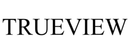 Mark drawing for TRUEVIEW