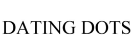 Mark drawing for DATING DOTS