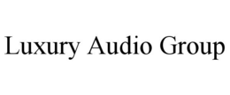 Mark drawing for LUXURY AUDIO GROUP
