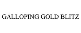 Mark drawing for GALLOPING GOLD BLITZ