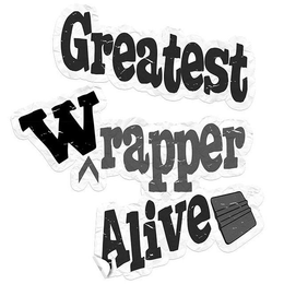 Mark drawing for GREATEST WRAPPER ALIVE