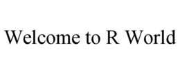 Mark drawing for WELCOME TO R WORLD