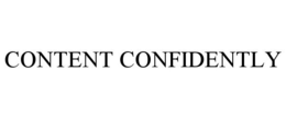 Mark drawing for CONTENT CONFIDENTLY