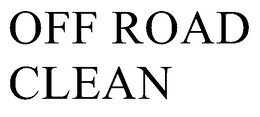 Mark drawing for OFF ROAD CLEAN