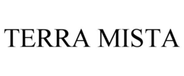 Mark drawing for TERRA MISTA