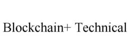 Mark drawing for BLOCKCHAIN+ TECHNICAL