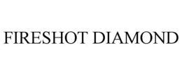 Mark drawing for FIRESHOT DIAMOND
