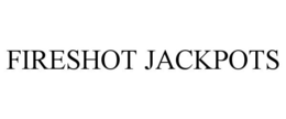 Mark drawing for FIRESHOT JACKPOTS