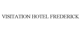 Mark drawing for VISITATION HOTEL FREDERICK