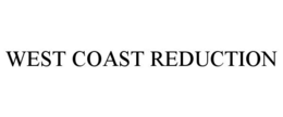 Mark drawing for WEST COAST REDUCTION